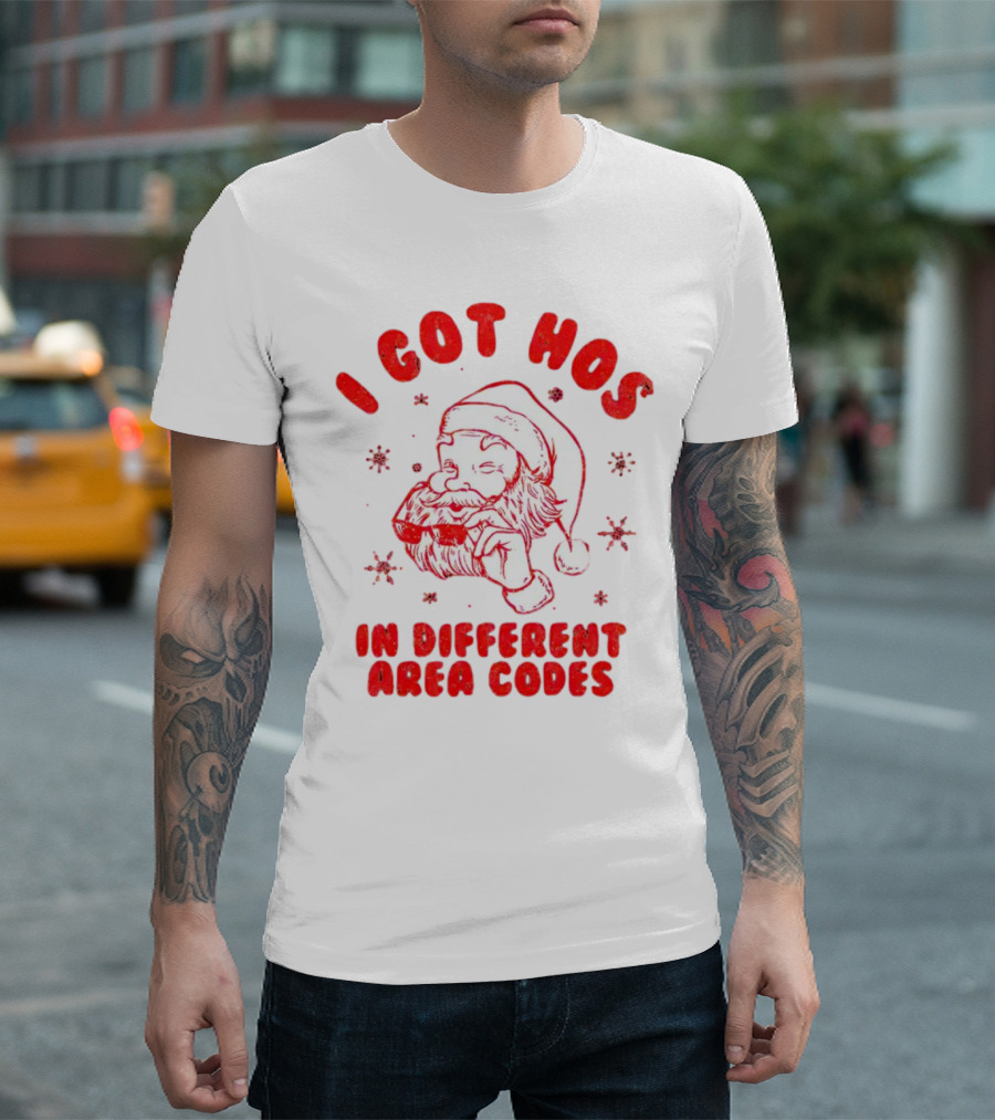 I Got Hos In Different Area Codes Santa Claus Sunglasses Snowflakes T-Shirt