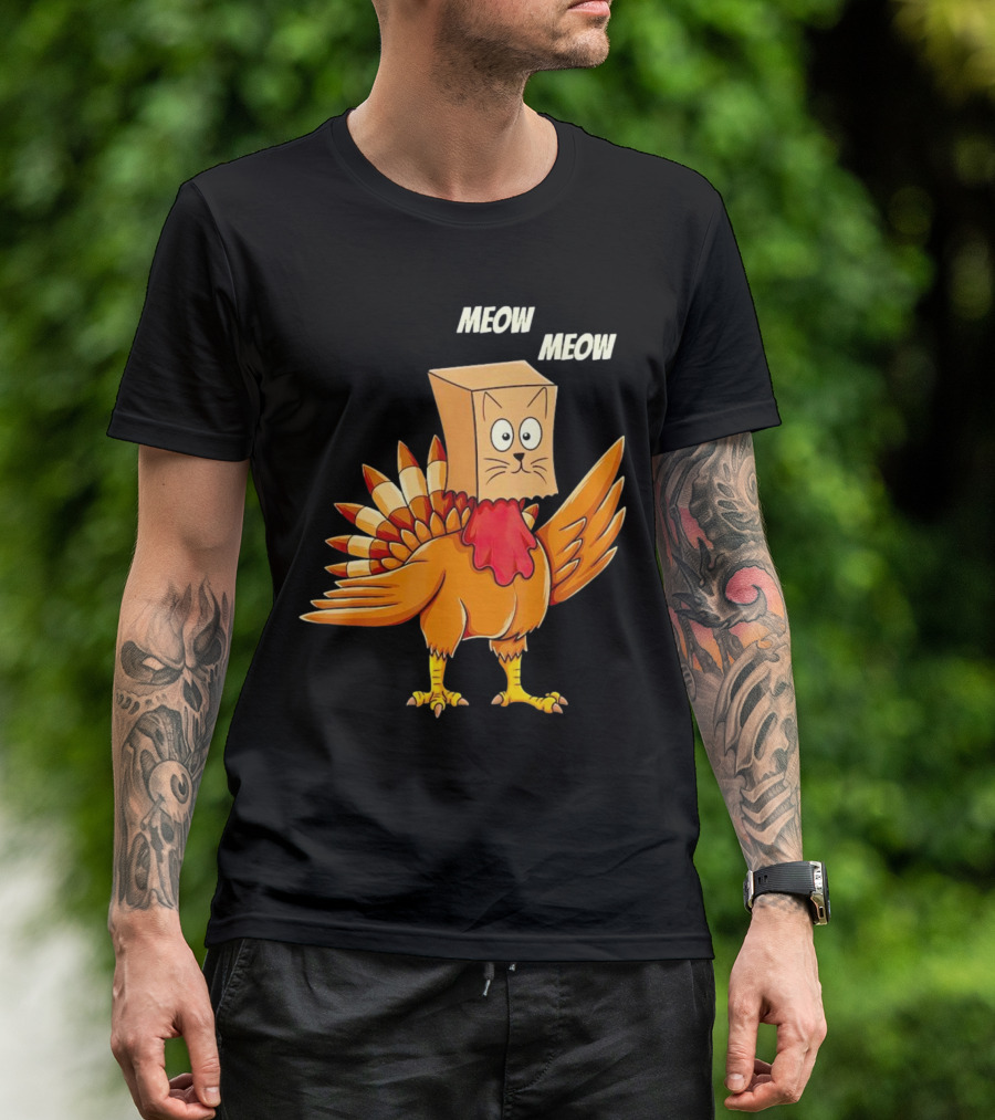 Meow Meow Turkey Cat Thanksgiving T-Shirt