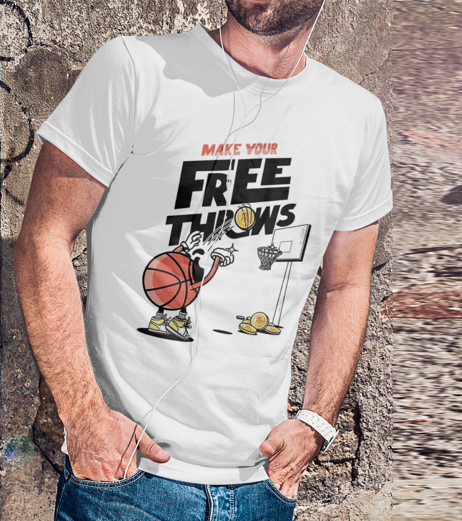 Make Your Free Throws Basketball Cartoon Coin Scoring T-Shirt