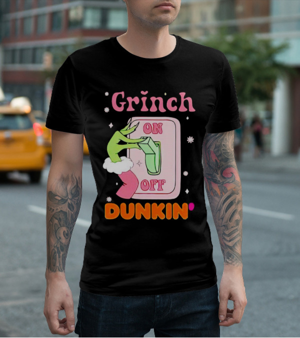 Grinch On Off Dunkin Switch Hand Lever T-Shirt