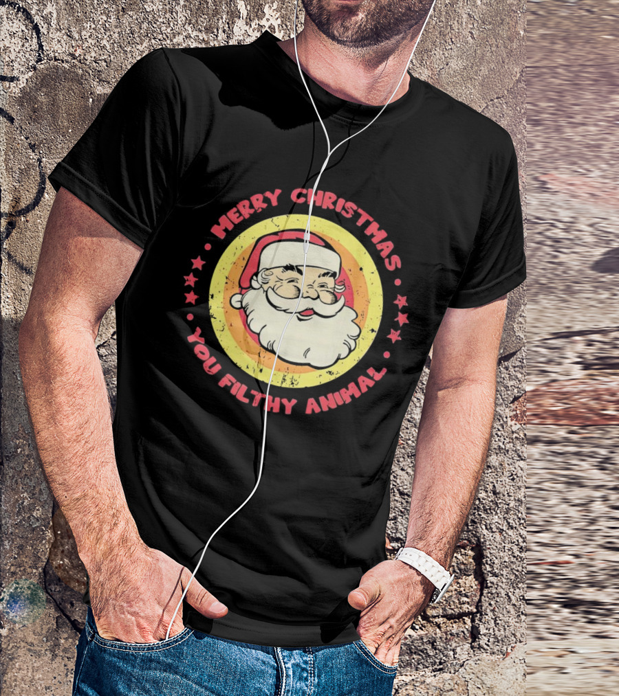 Merry Christmas You Filthy Animal Santa T-Shirt