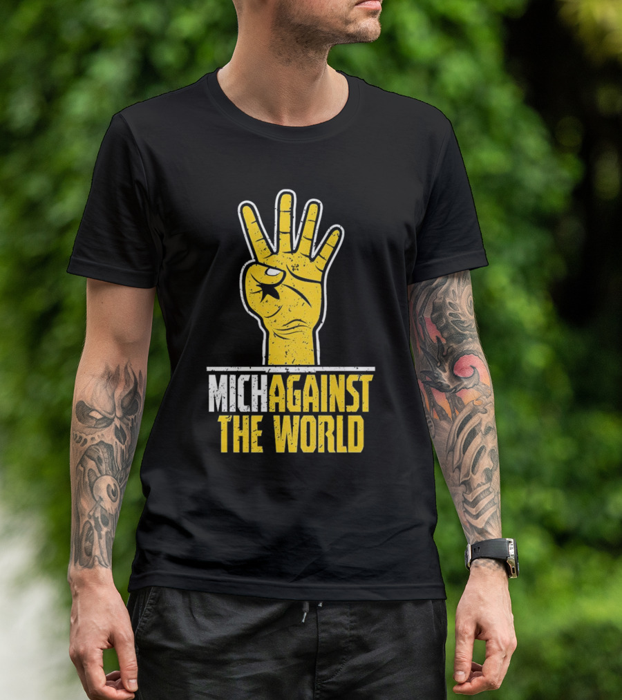 Mich Against The World Football Fan Hand T-Shirt