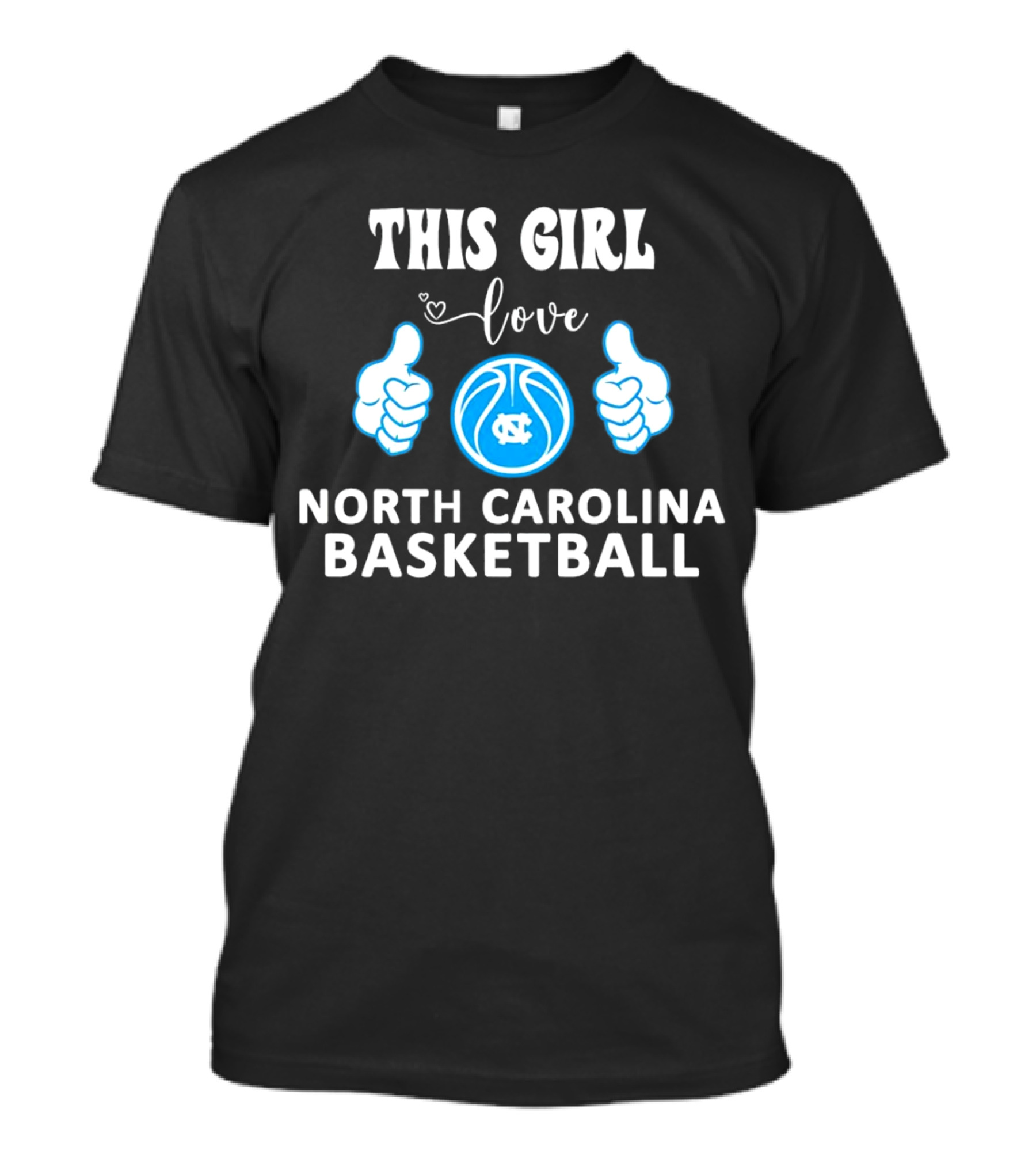 This Girl Love North Carolina Basketball With Heart And Ball T-Shirt