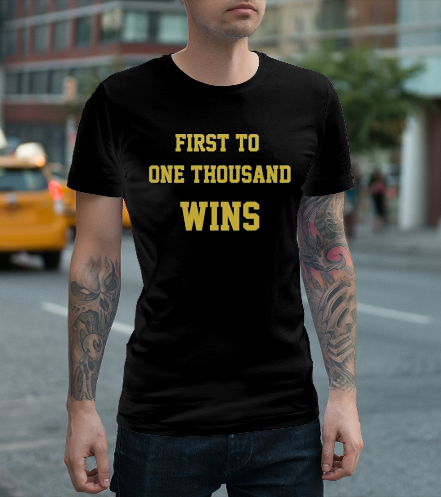 First to One Thousand Wins Michigan Wolverines T-Shirt