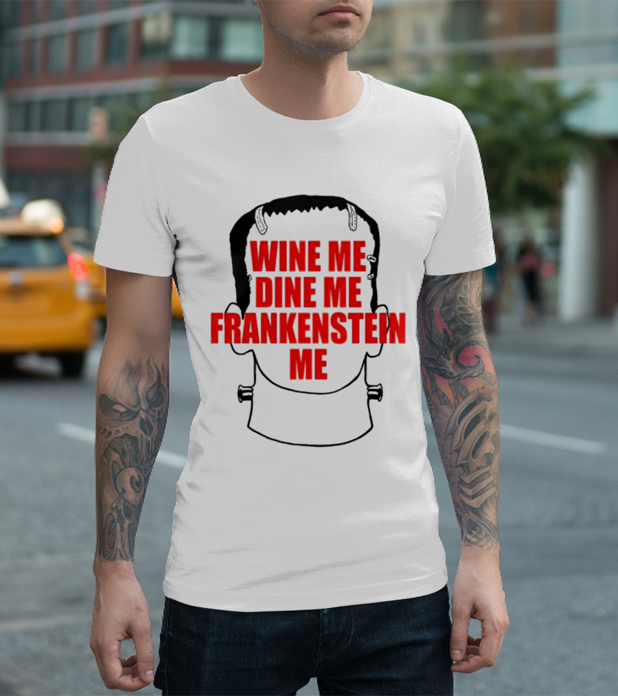 Scott Steiner Wine Me Dine Me Frankenstein Me Monster Head T-Shirt