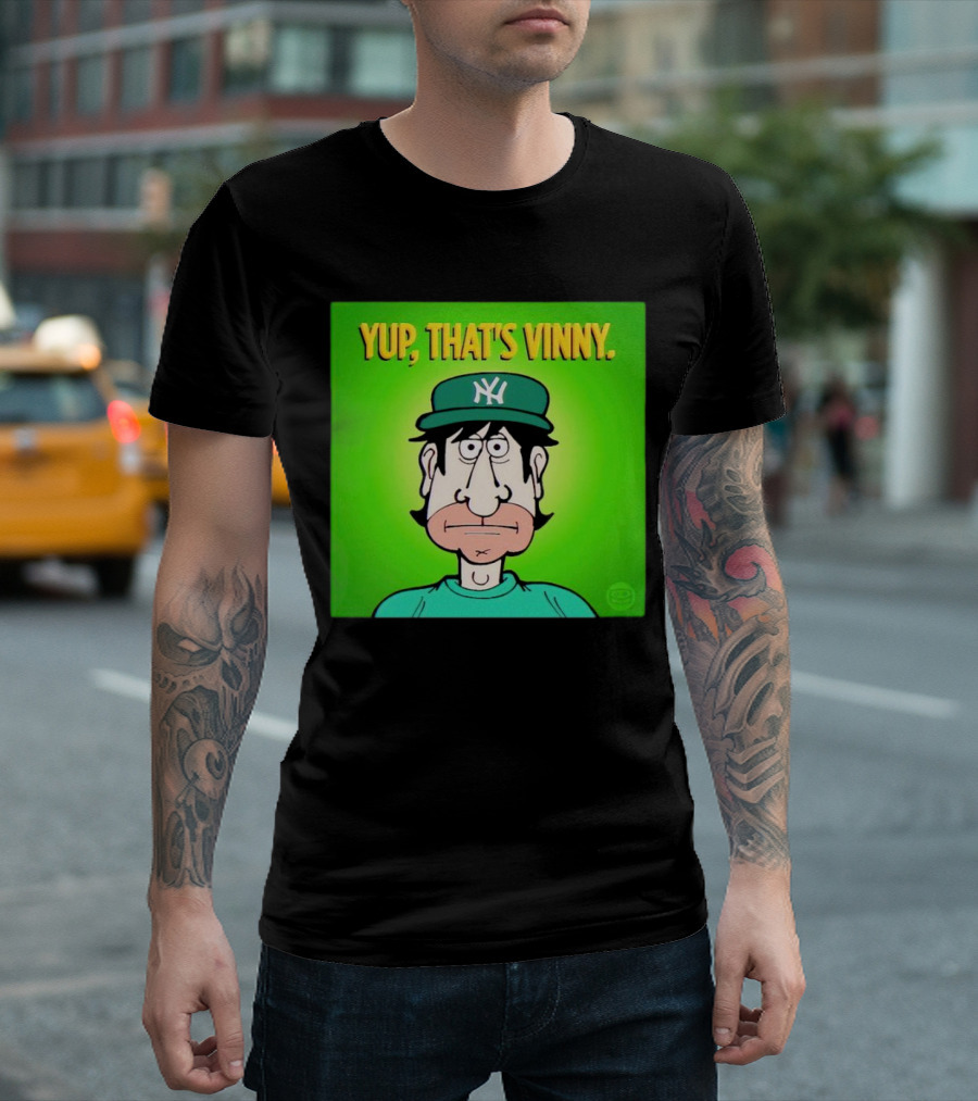 Yup That's Vinny NY Baseball T-Shirt