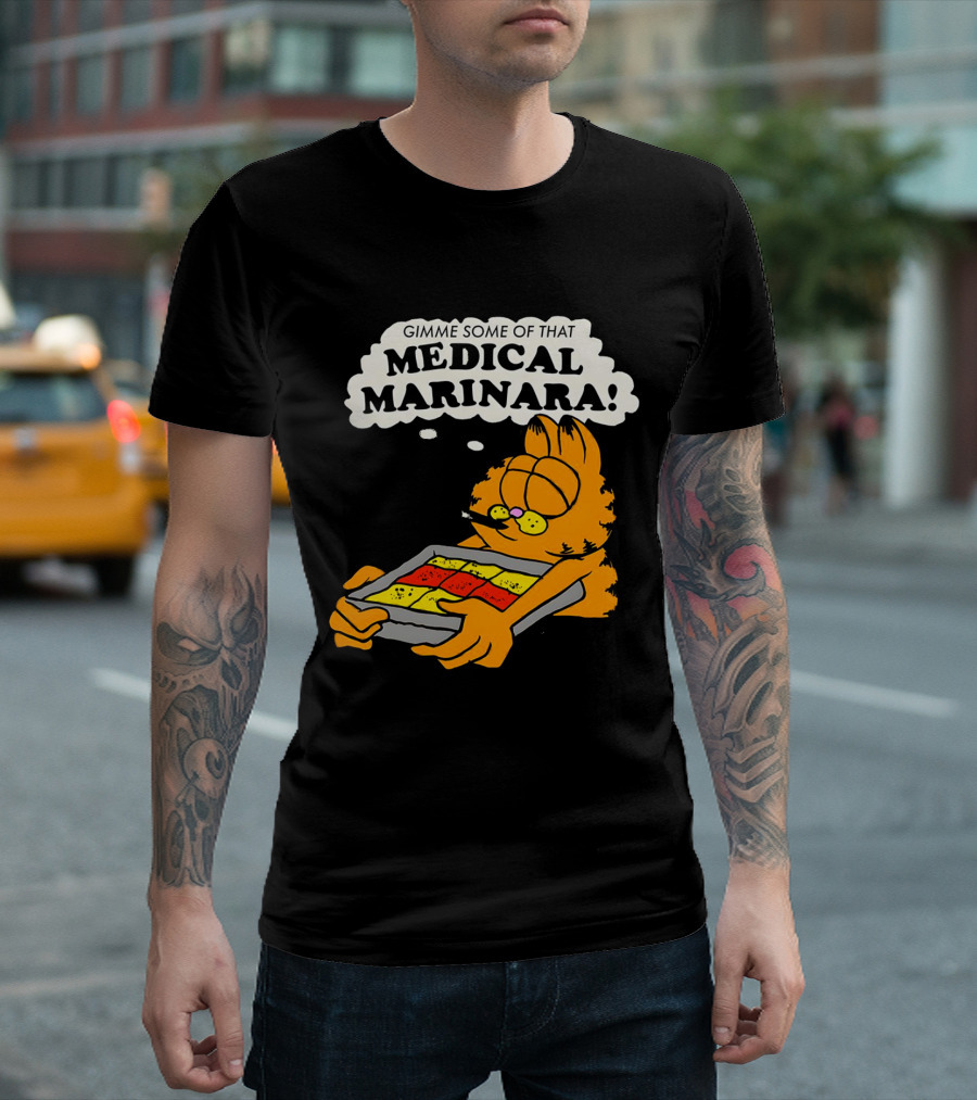 Garfield Gimme Some Of That Medical Marinara With Lasagna T-Shirt
