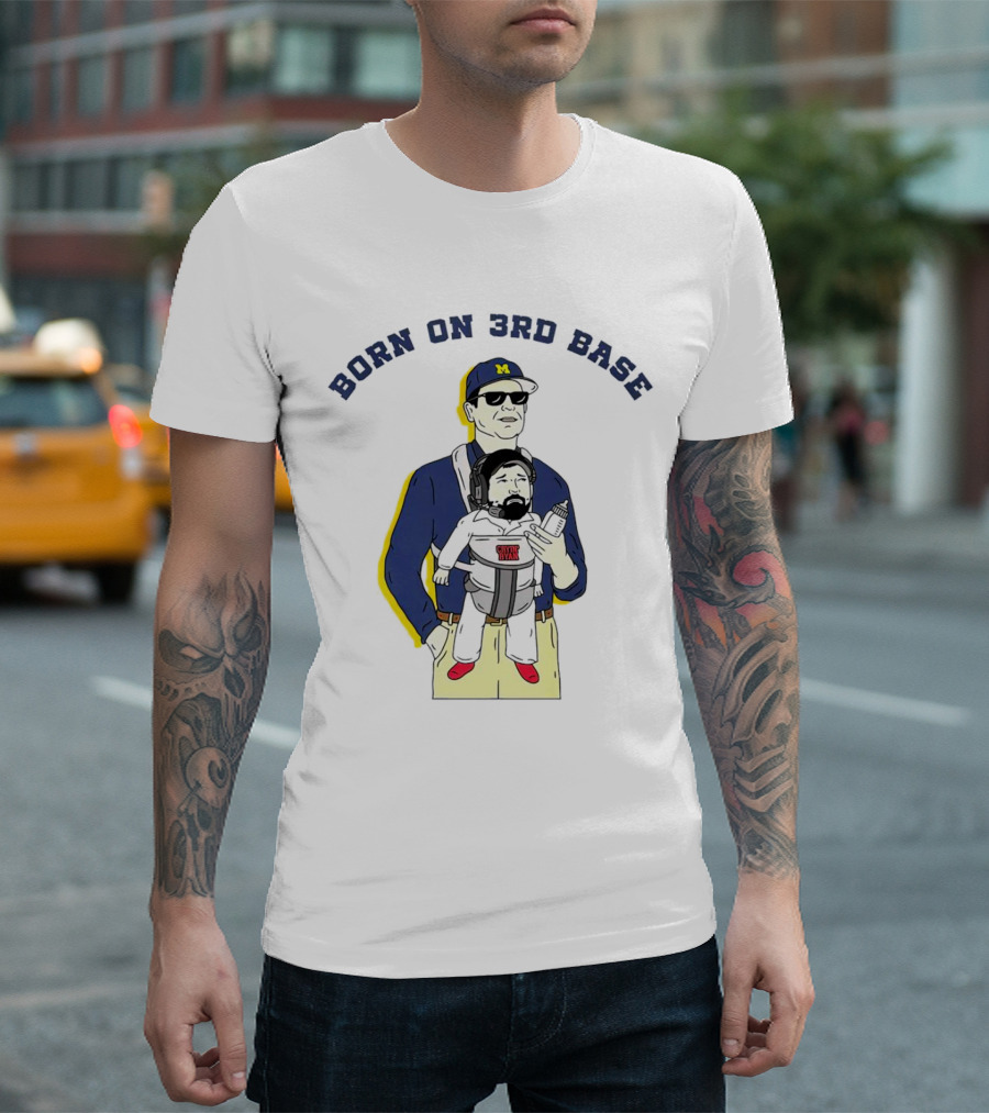 Born On 3rd Base Jim Harbaugh Michigan With Beard Baby T-Shirt