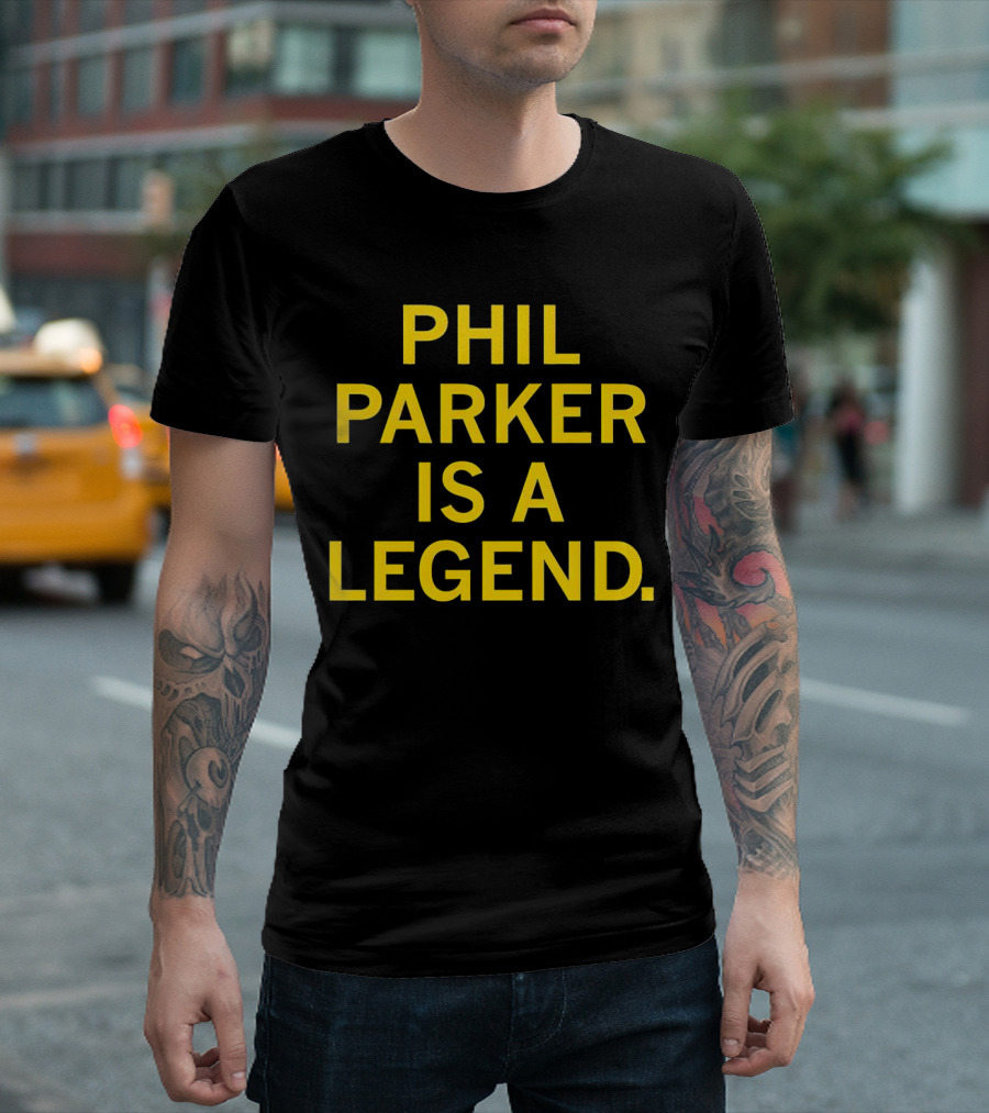 Phil Parker Is A Legend Iowa Hawkeyes T-Shirt