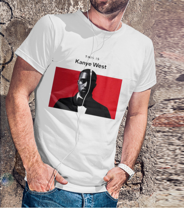This Is Kanye West T-Shirt