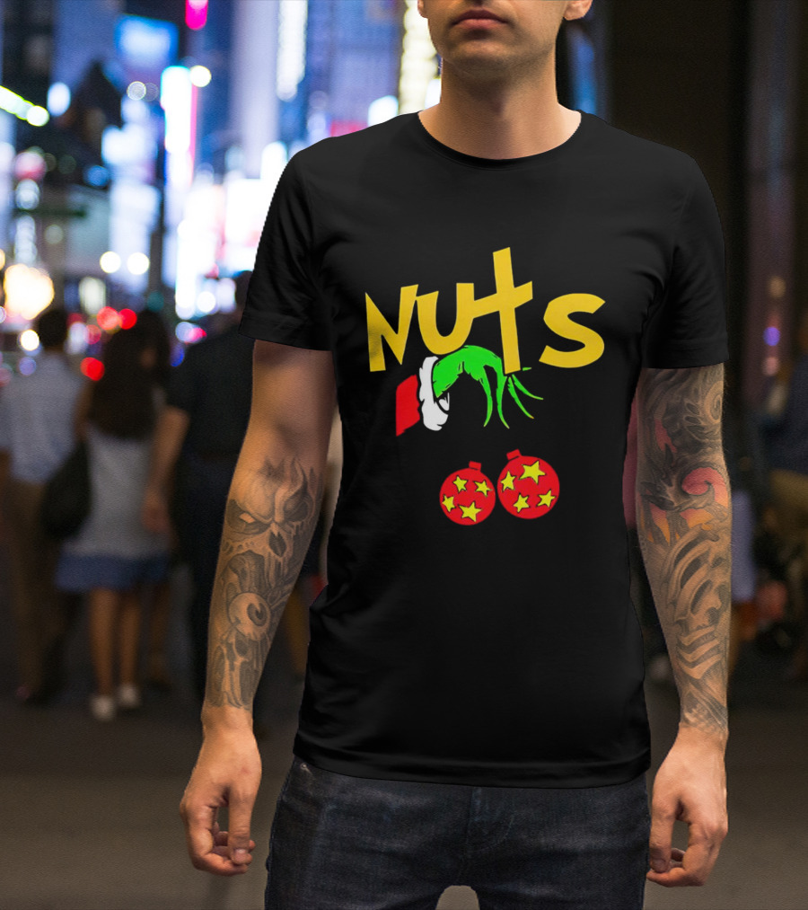 Grinch Nuts Bauble Christmas Santa Hat Holiday Humor T-Shirt