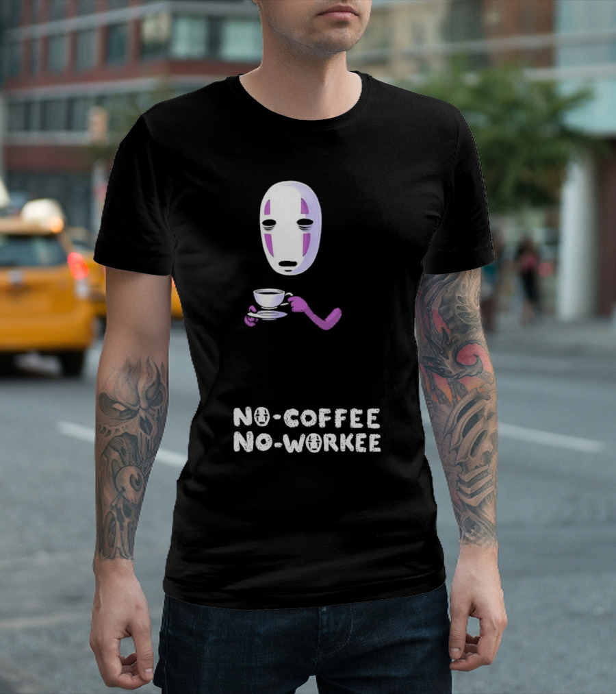 Spirited Away No Face No Coffee No Workee T-Shirt