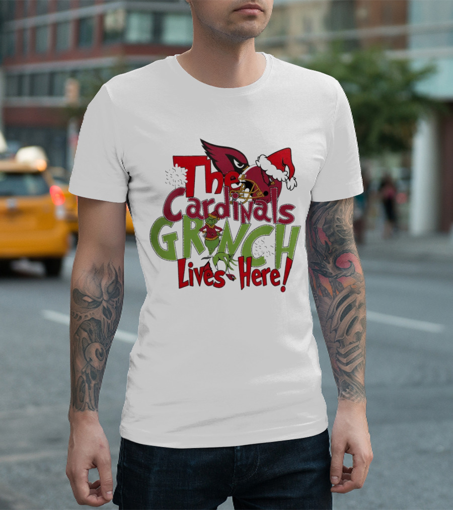 The Cardinals Grinch Lives Here Christmas Arizona T-Shirt