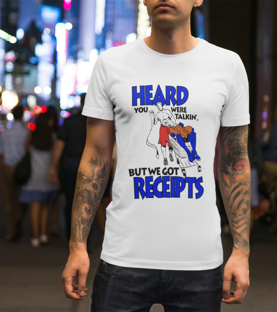 Heard You Were Talking But We Got Receipts Basketball Duel Scene T-Shirt