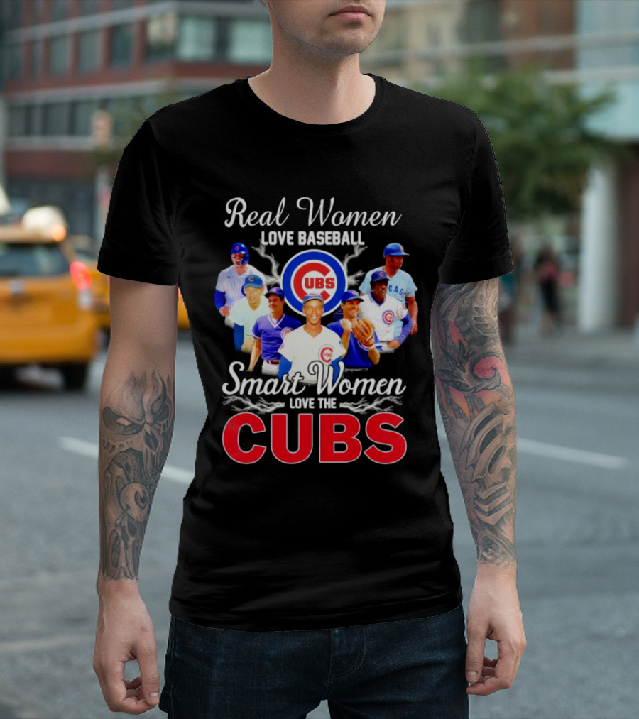 Real Women Love Baseball Smart Women Love the Chicago Cubs with Iconic Cubs Players T-Shirt