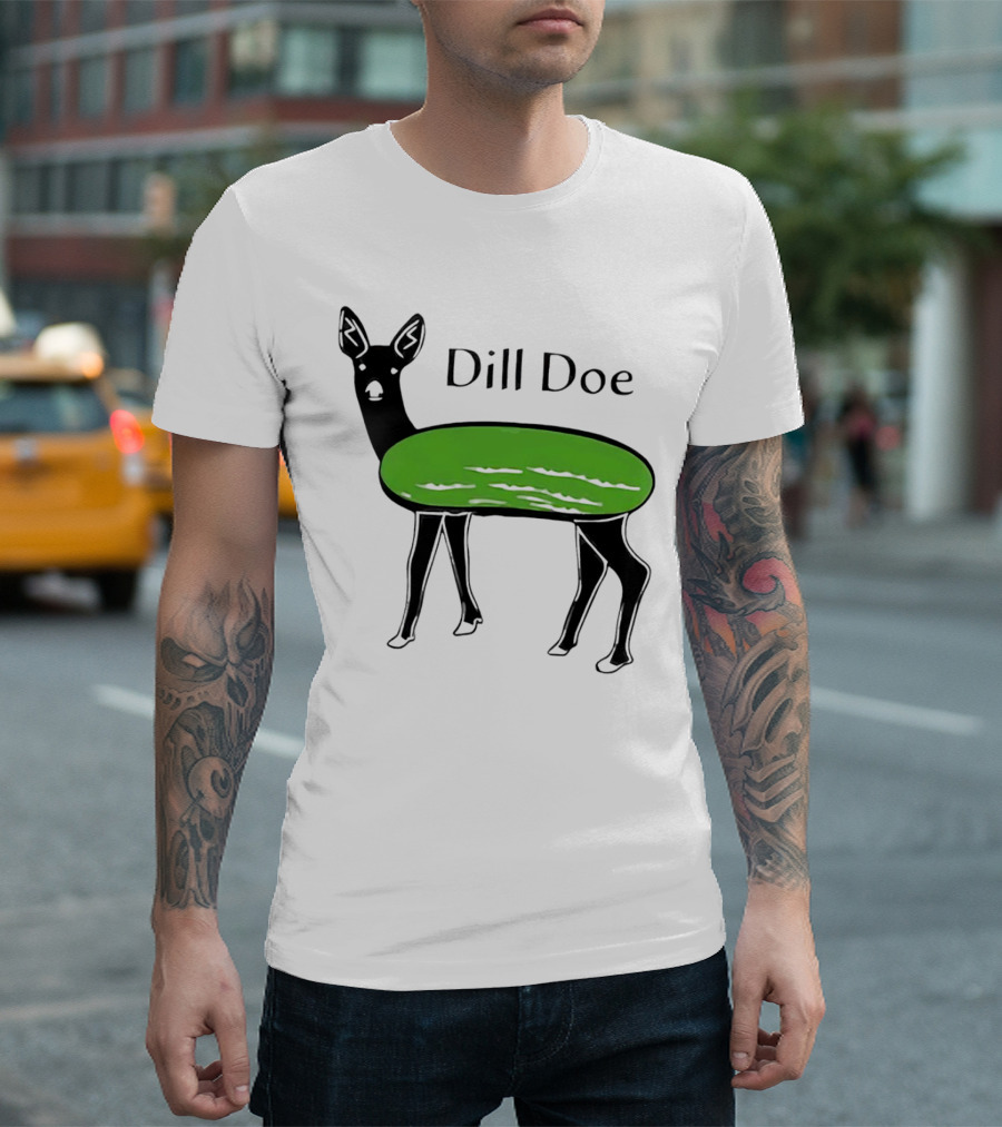 Dill Doe Deer Pickle Pun T-Shirt
