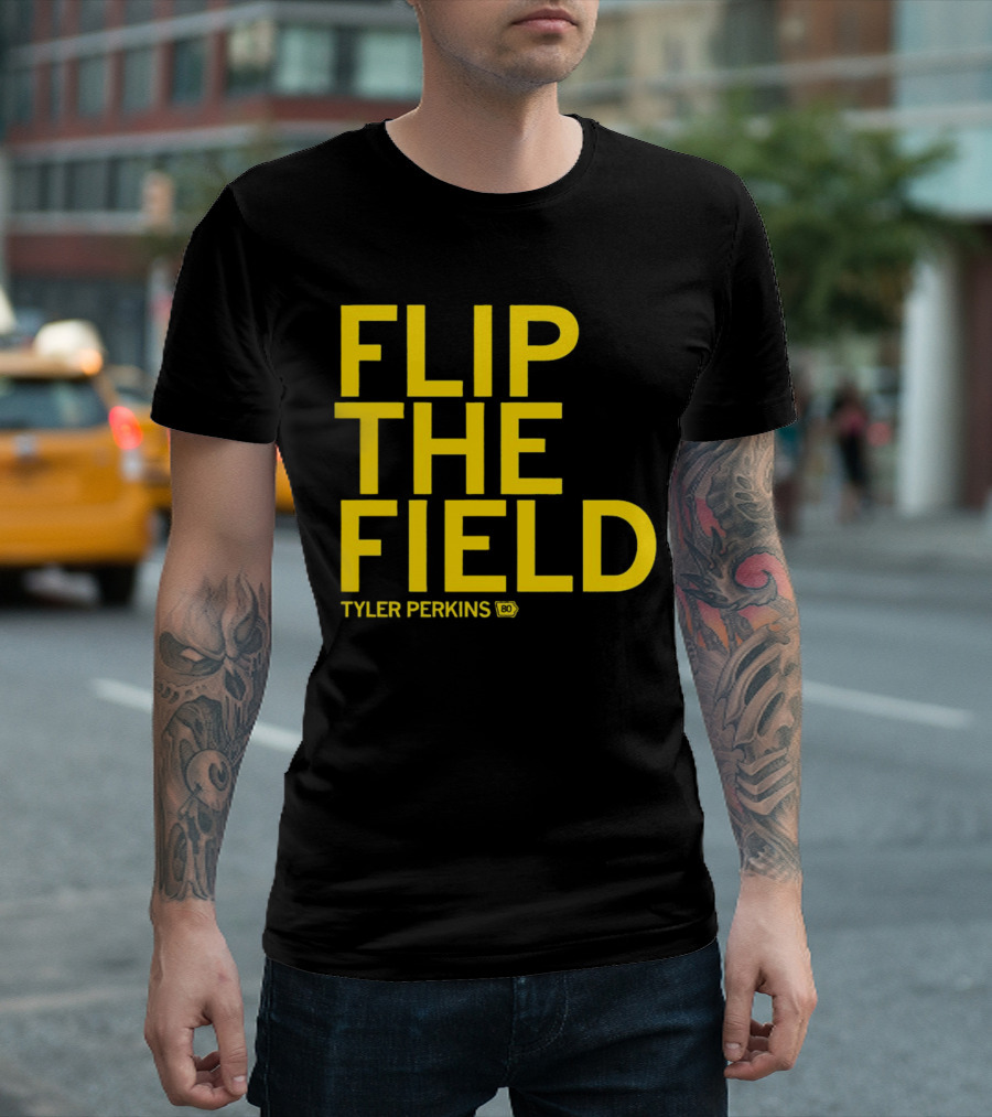 Tyler Perkins Flip the Field BO T-Shirt
