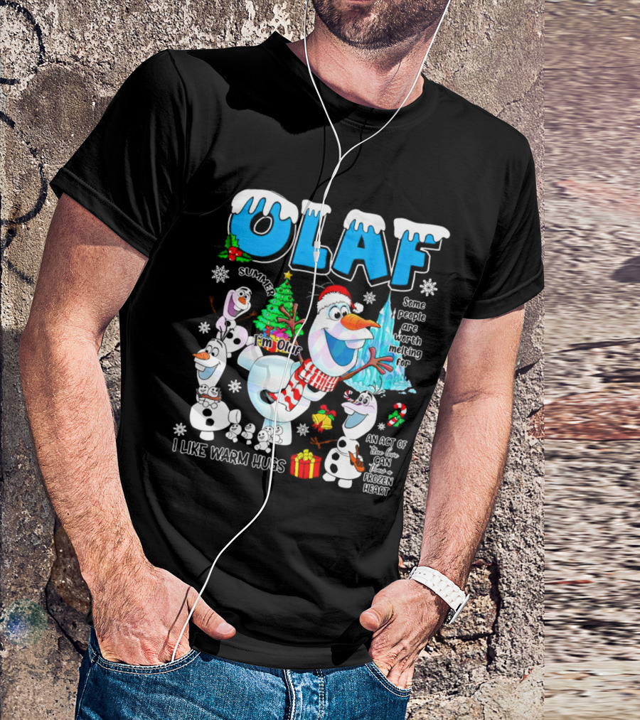 OLAF Summer I'm Olaf I Like Warm Hugs Christmas Santa Hat Some People Are Worth Melting For T-Shirt