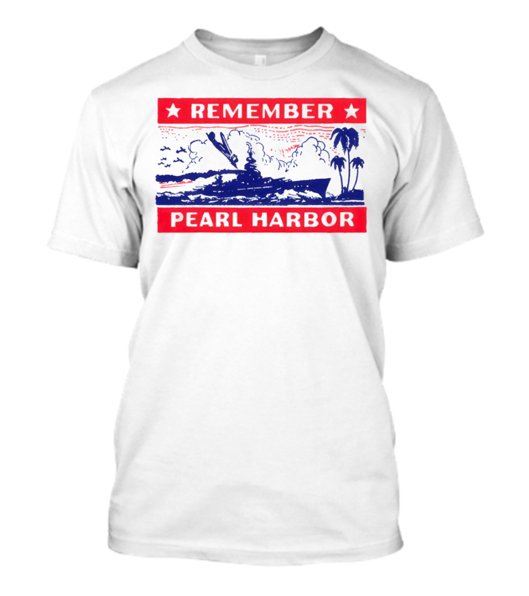 Remember Pearl Harbor 1941 Navy Ship And Palm Trees T-Shirt