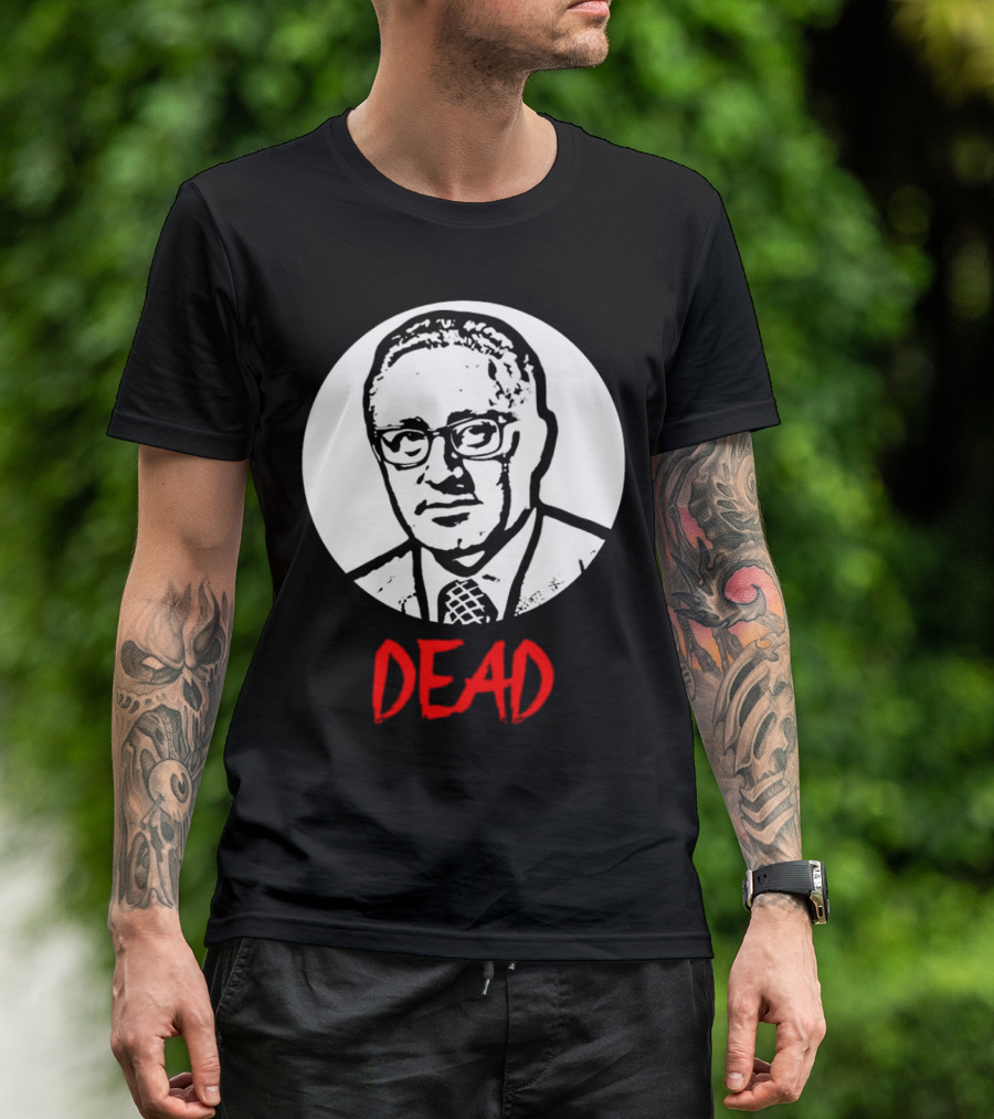 Henry Kissinger Dead Black And White T-Shirt