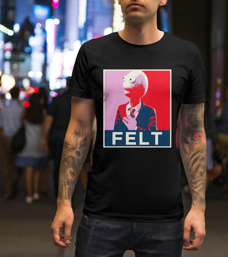Randy Feltface Felt Black Merch FELT T-Shirt