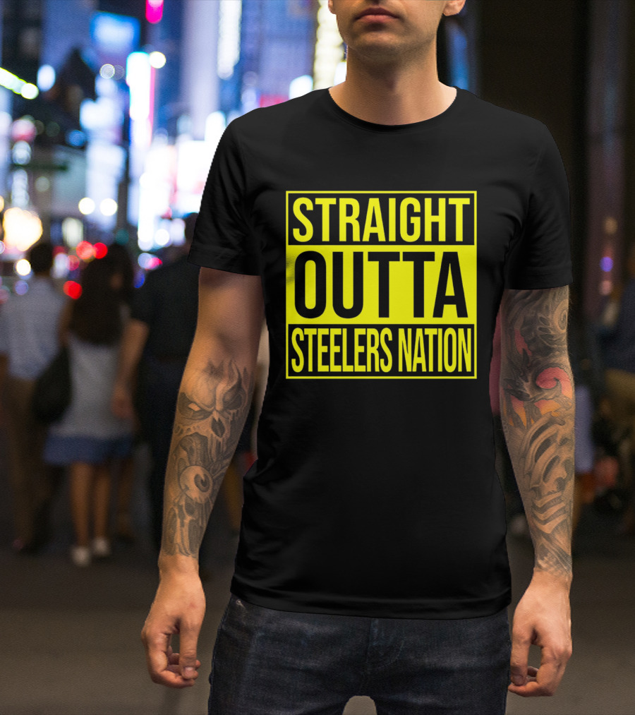 Straight Outta Steelers Nation T-Shirt