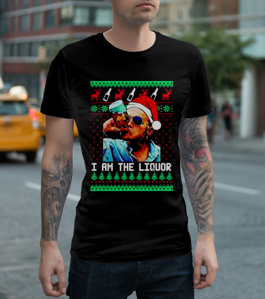 Jim Lahey I Am the Liquor Christmas Santa Hat Reindeer and Bottles T-Shirt