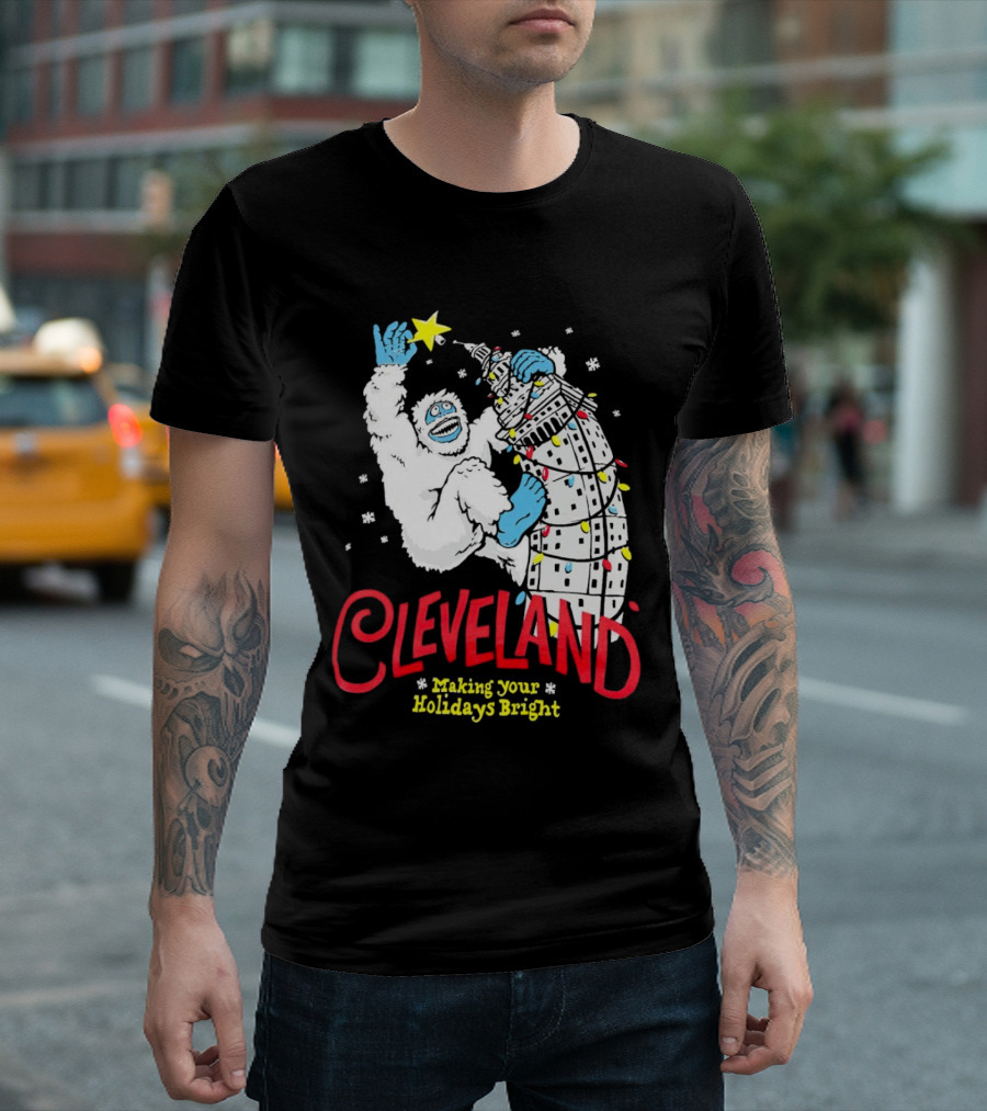 Cleveland Abominable Snowman Making Your Holidays Bright T-Shirt