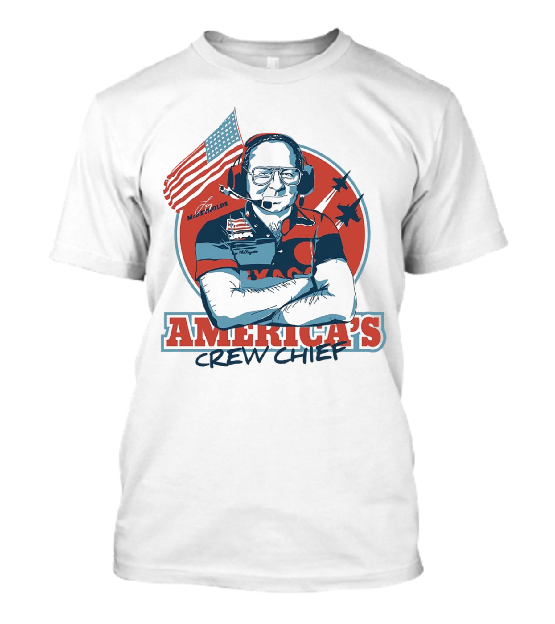 Larry McReynolds America's Crew Chief Patriotic Racing Tribute With Flag And Fighter Jets T-Shirt