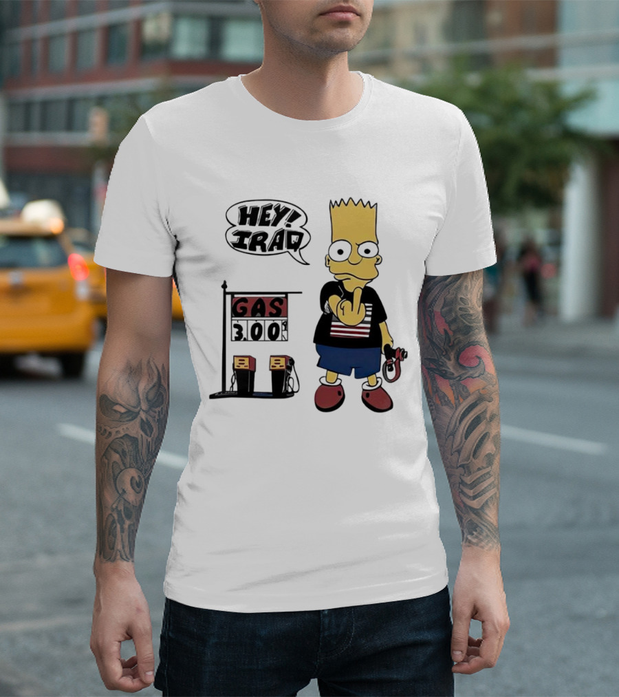 Bart Simpson Hey Iraq Gas 3.00 T-Shirt