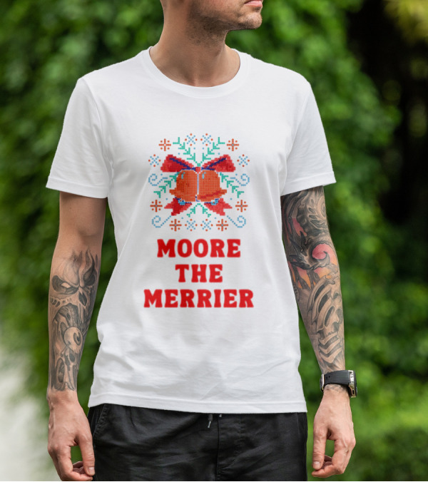 Moore The Merrier Christmas Bow Festive Decor T-Shirt