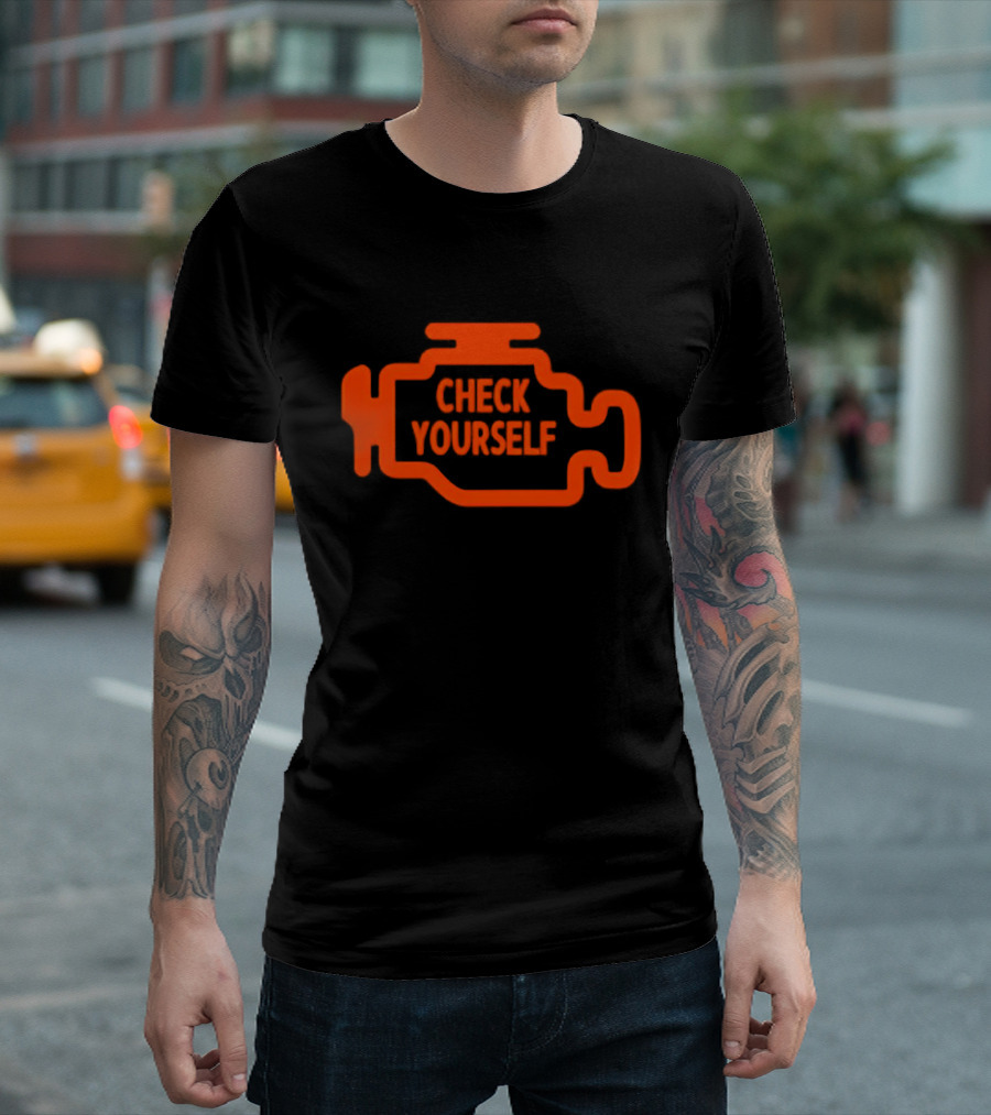 Check Yourself Warning Light Car Check T-Shirt