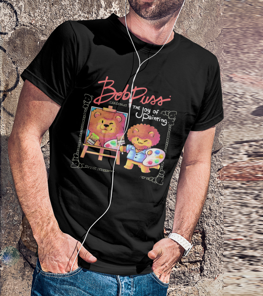 Bob Puss The Joy Of Painting Cat Lion Artist Palette And Easel T-Shirt