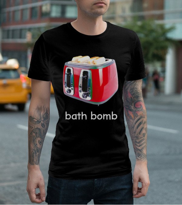Toaster Bath Bomb T-Shirt