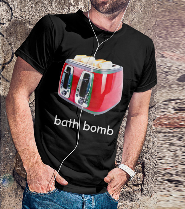 Toaster Bath Bomb T-Shirt
