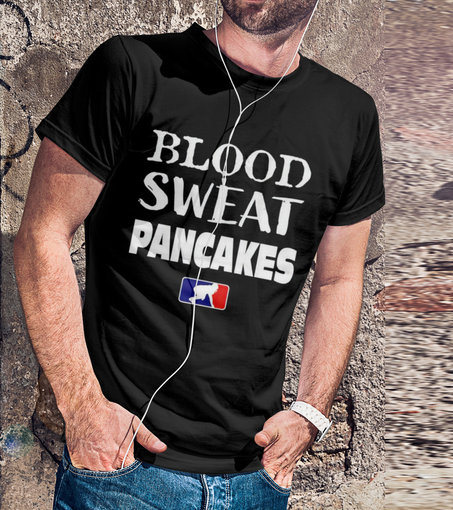 BLOOD SWEAT PANCAKES Wrestling T-Shirt