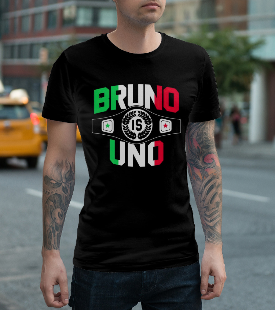 Bruno Is Uno Champion Belt Italian Colors T-Shirt