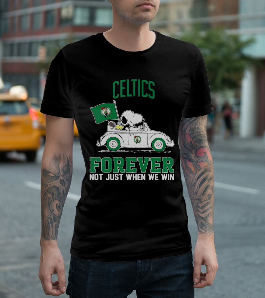 Celtics Snoopy Forever Not Just When We Win T-Shirt
