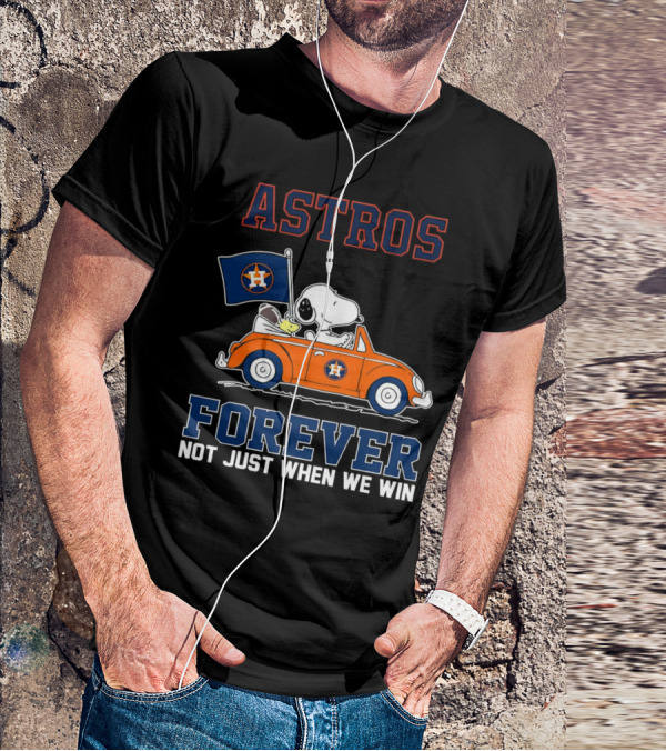 Astros Snoopy Forever Not Just When We Win T-Shirt