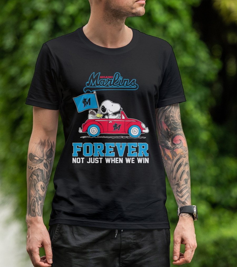 Snoopy Miami Marlins Forever Not Just When We Win T-Shirt