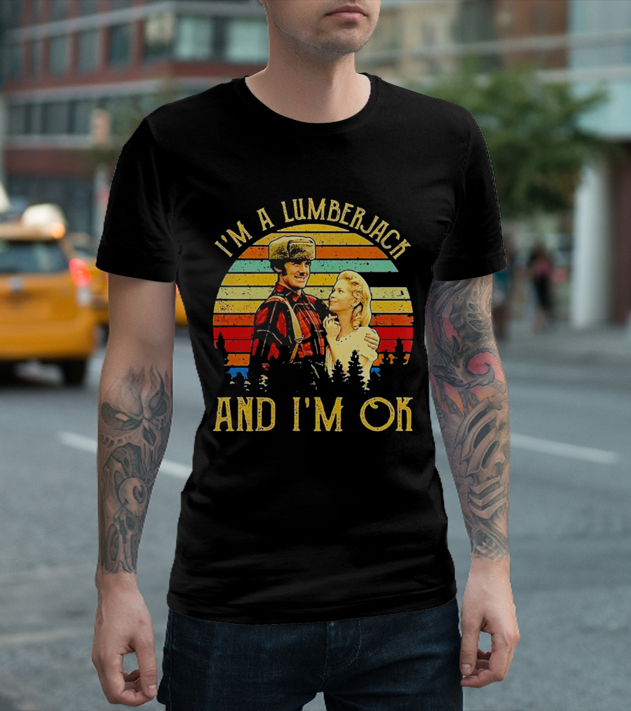 I'm a Lumberjack and I'm OK Vintage Retro T-Shirt