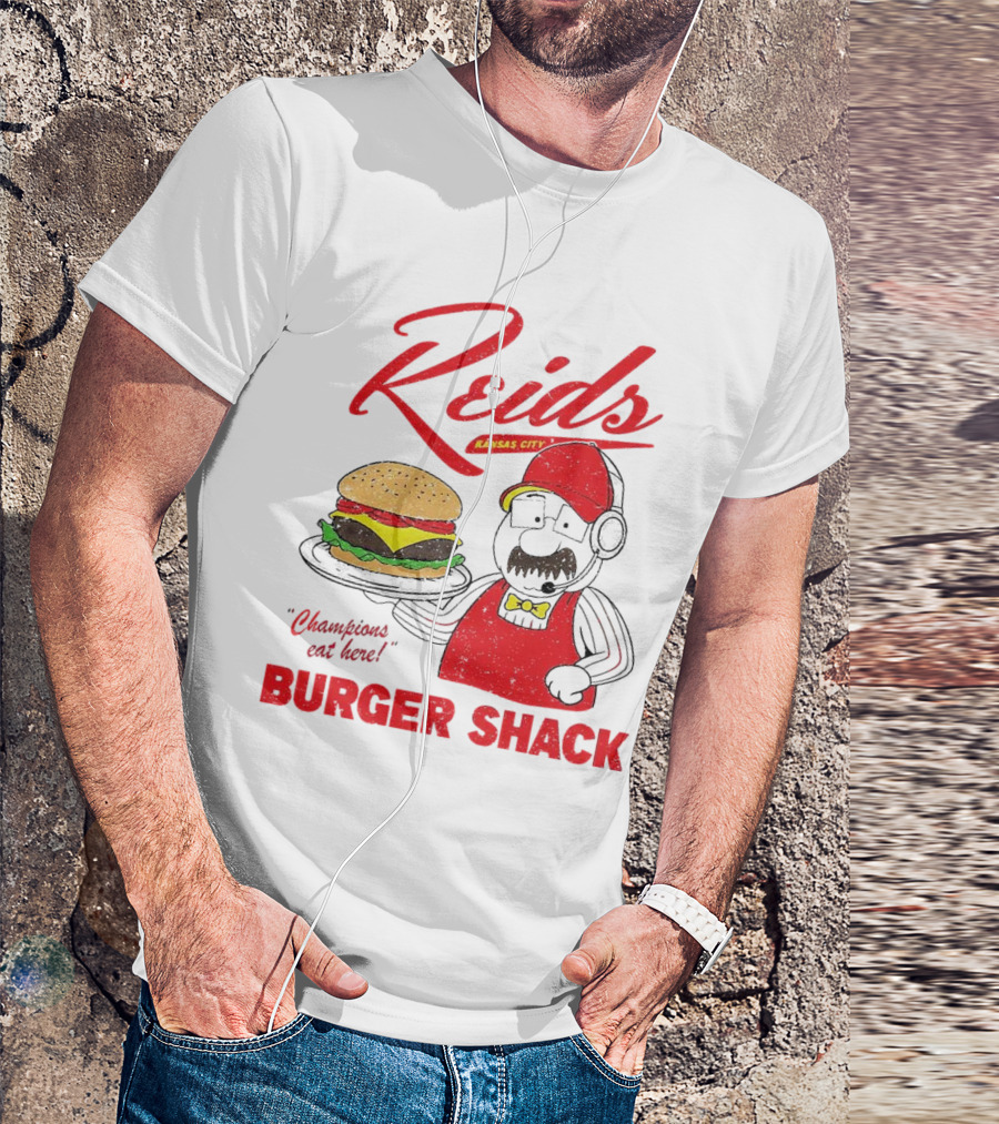 Reids Kansas City Champions Eat Here Burger Shack T-Shirt