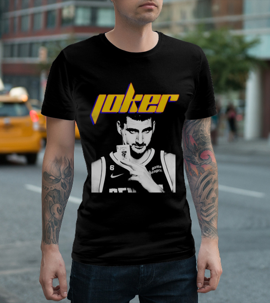 Nikola Jokic Joker Card Game Changer 6 Denver Basketball T-Shirt