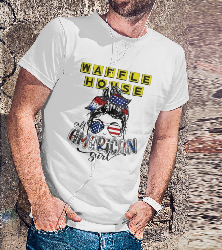 Waffle House All American Girl Messy Bun Patriotic USA Flag Glasses T-Shirt