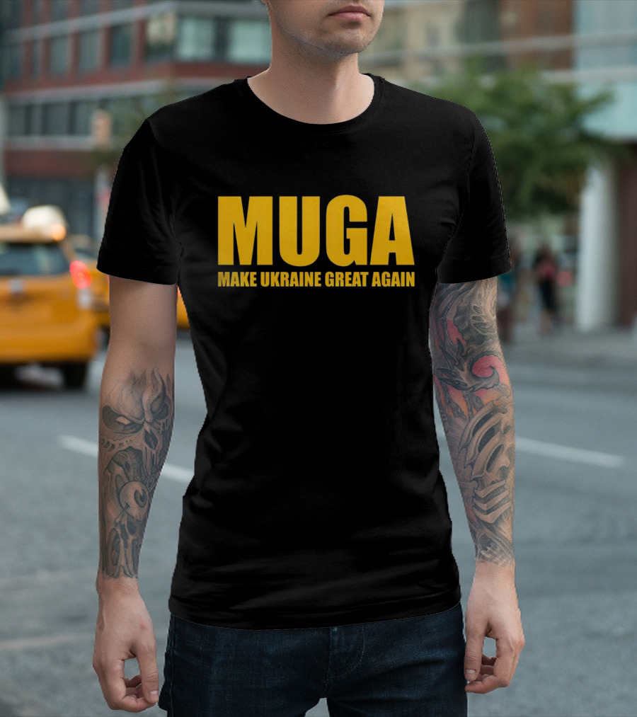 MUGA Make Ukraine Great Again T-Shirt