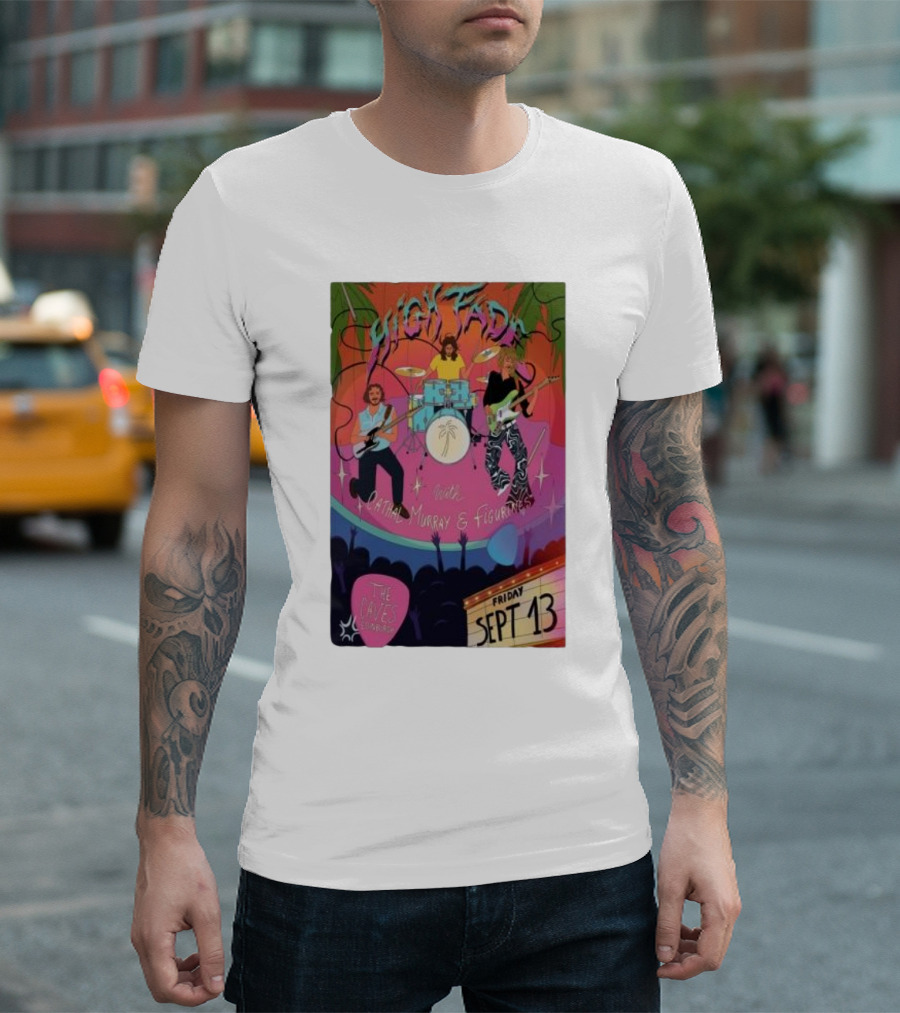 High Fade with Martha, Murray and Figurrines Friday September 13 2024 The Caves Edinburgh UK T-Shirt