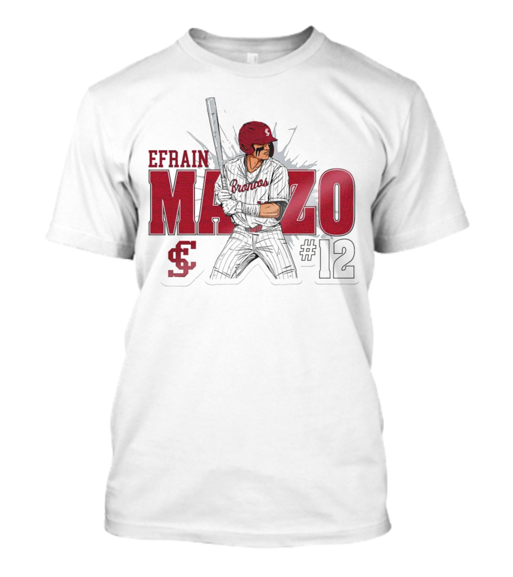 Efrain Manzo SCU Broncos Baseball #12 T-Shirt