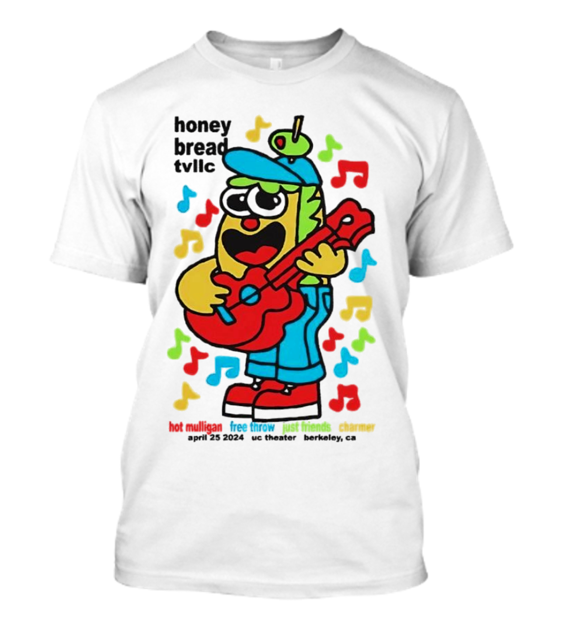 Hot Mulligan Free Throw Just Friends Charmer April 25 2024 UC Theater Berkeley CA Honey Bread TVLLC T-Shirt