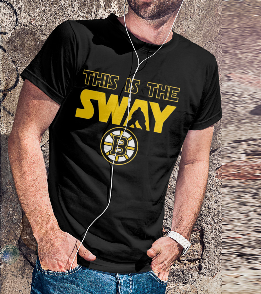 Boston Bruins This Is The Sway Bruins T-Shirt