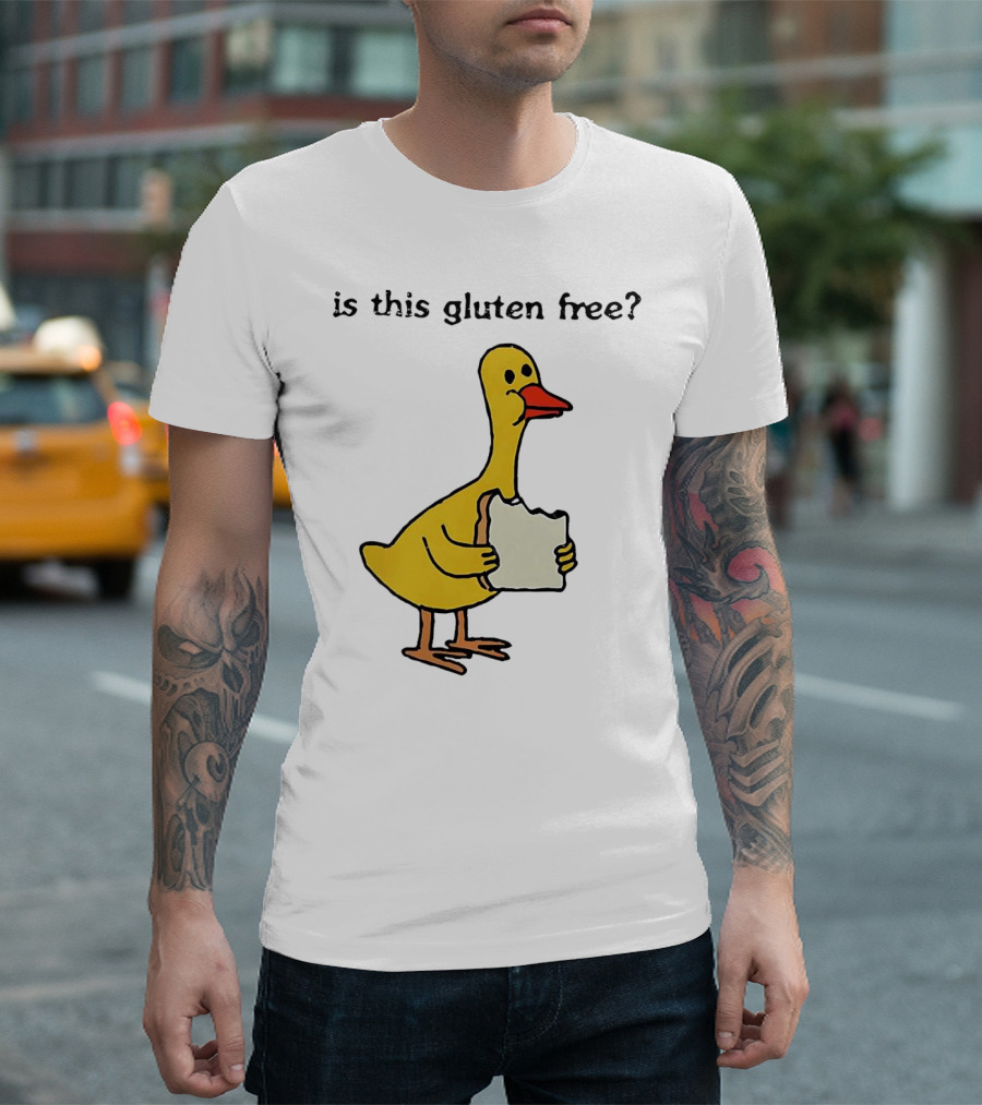 Is This Gluten Free Duck Eating Bread T-Shirt